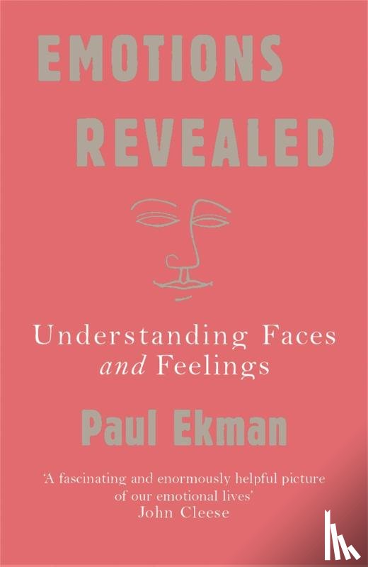 Ekman, Prof Paul (Professor of Psychology) - Emotions Revealed