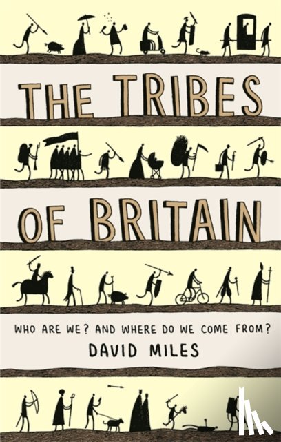 Miles, David - The Tribes of Britain