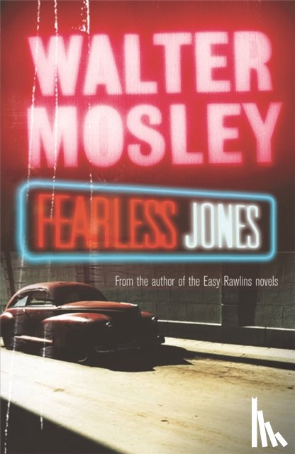 Mosley, Walter - Fearless Jones