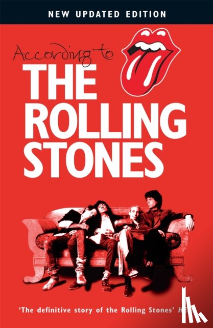 Jagger, Mick, Richards, Keith, Watts, Charlie, Wood, Ronnie - According to The Rolling Stones