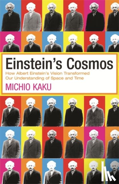 Kaku, Michio - Einstein's Cosmos