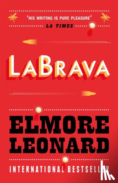 Leonard, Elmore - La Brava