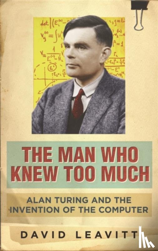 Leavitt, David - The Man Who Knew Too Much