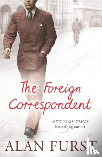 Furst, Alan - The Foreign Correspondent
