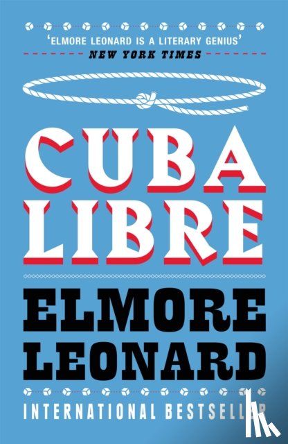 Leonard, Elmore - Cuba Libre