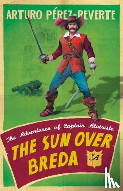 Perez-Reverte, Arturo - The Sun Over Breda