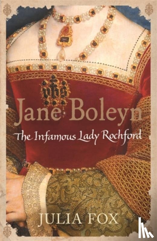 Fox, Julia - Jane Boleyn
