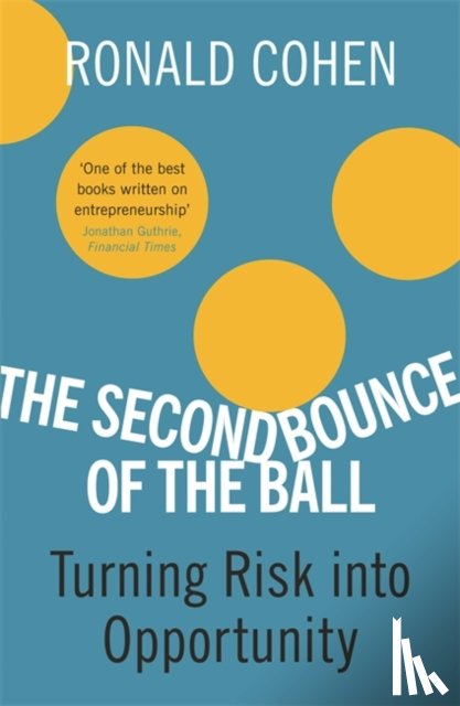 Cohen, Sir Sir Ronald - The Second Bounce Of The Ball