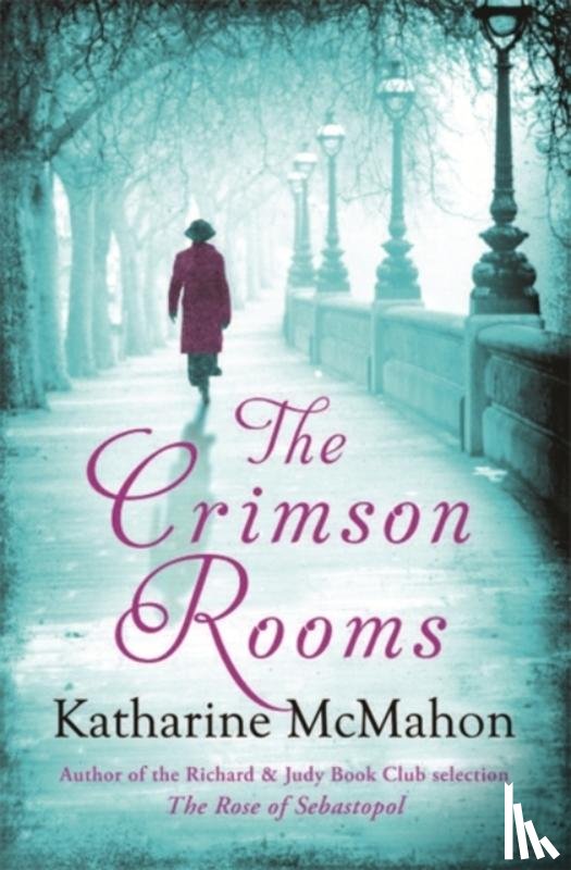 McMahon, Katharine - The Crimson Rooms