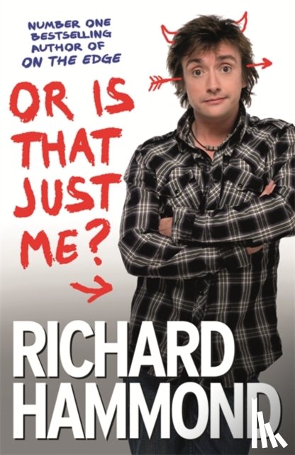 Hammond, Richard - Or Is That Just Me?
