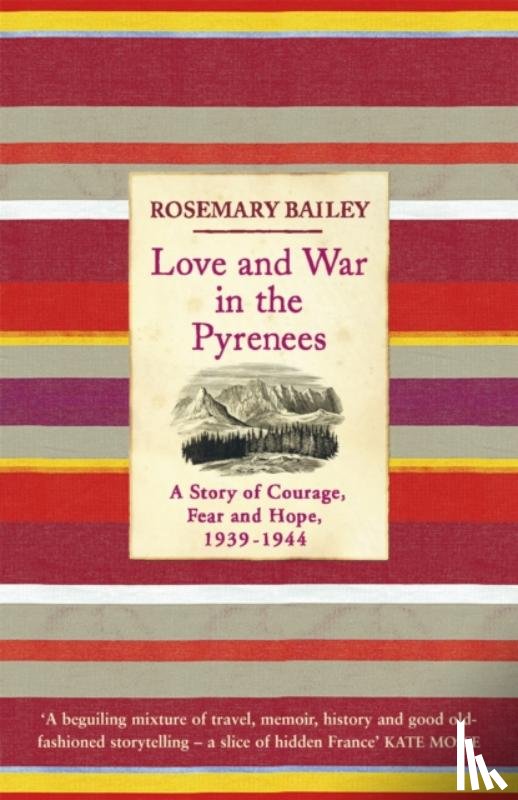 Rosemary Bailey - Love And War In The Pyrenees