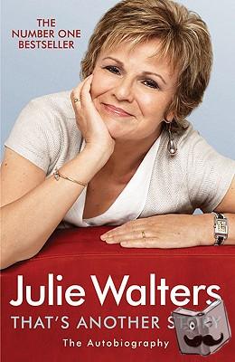 Walters, Julie - That's Another Story