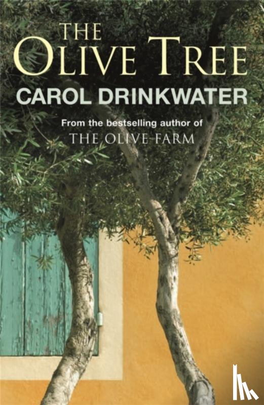 Carol Drinkwater - The Olive Tree