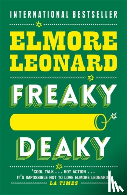 Leonard, Elmore - Freaky Deaky