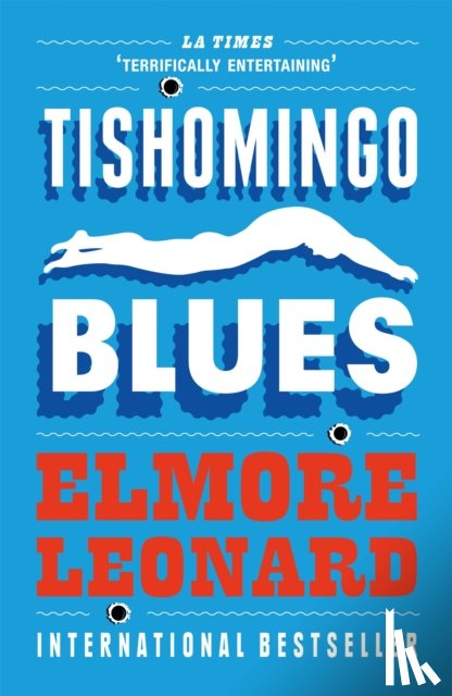 Leonard, Elmore - Tishomingo Blues