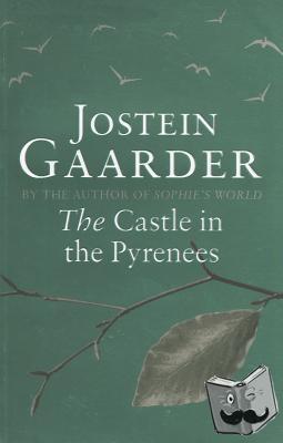 Gaarder, Jostein - The Castle in the Pyrenees