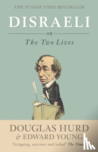 Hurd, Douglas, Young, Edward - Disraeli