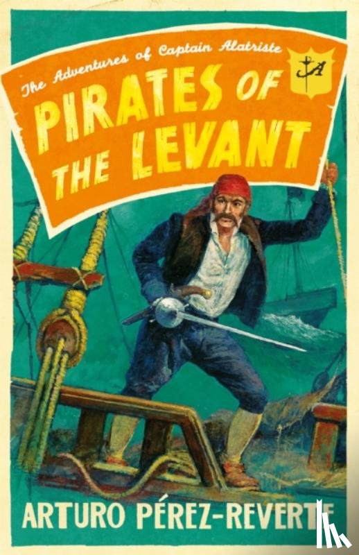Perez-Reverte, Arturo - Pirates of the Levant