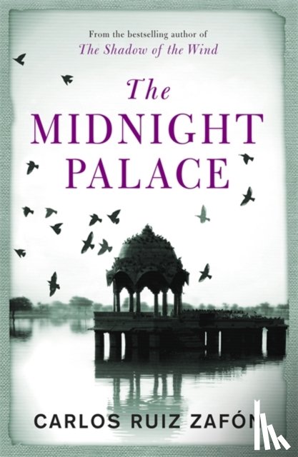 Zafon, Carlos Ruiz - The Midnight Palace