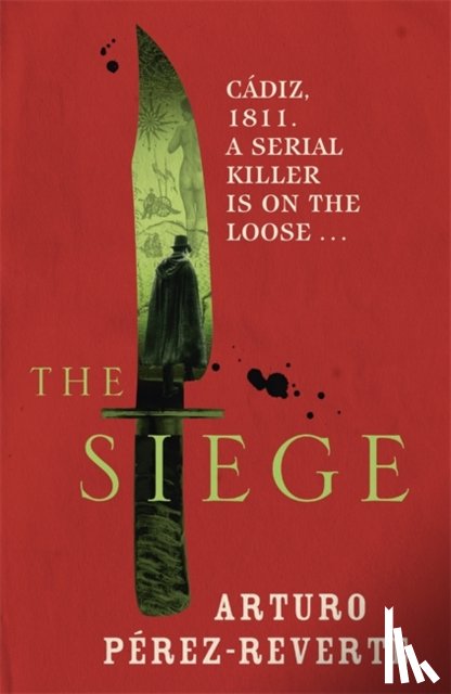 Perez-Reverte, Arturo - The Siege
