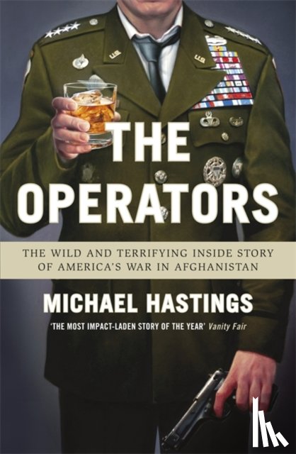 Hastings, Michael - The Operators