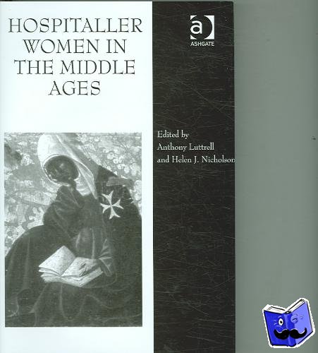  - Hospitaller Women in the Middle Ages