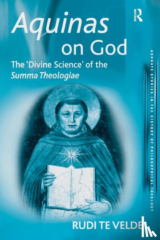 Velde, Rudi te - Aquinas on God