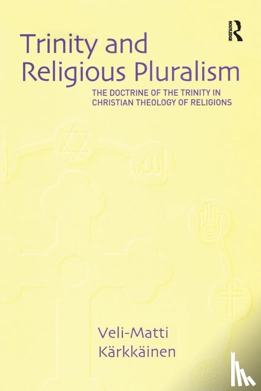 Karkkainen, Veli-Matti - Trinity and Religious Pluralism