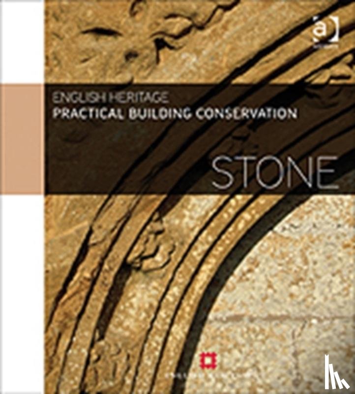 England, Historic (Historic England - Practical Building Conservation: Stone