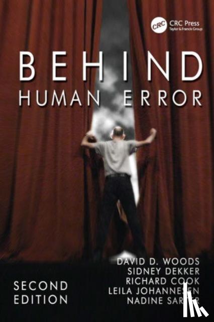 Woods, David, Dekker, Sidney, Cook, Richard, Johannesen, Leila - Behind Human Error