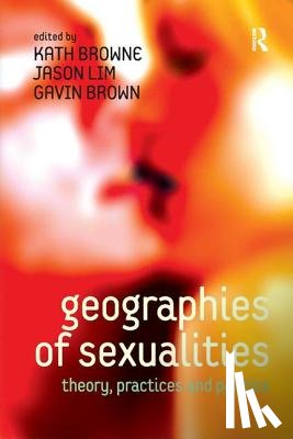 Lim, Jason - Geographies of Sexualities