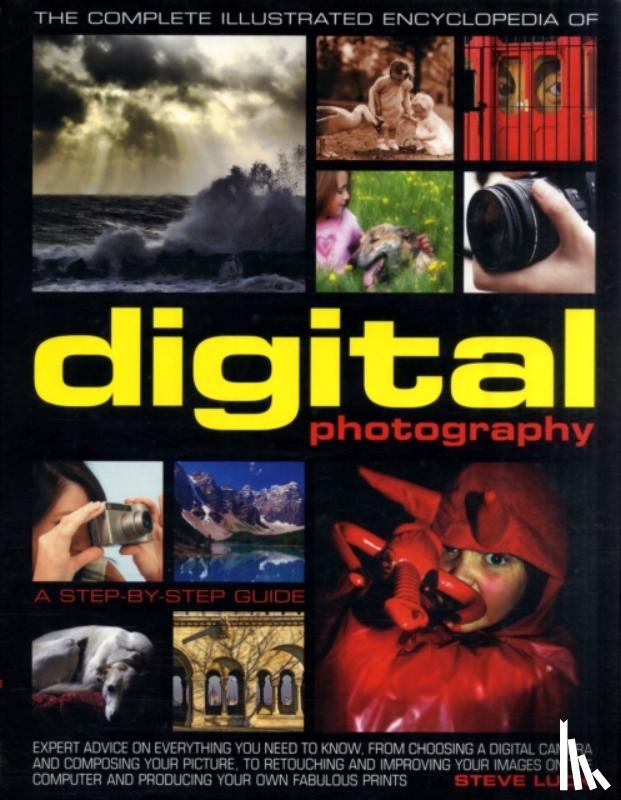 Luck, Steve - Complete Illustrated Encyclopedia of Digital Photography