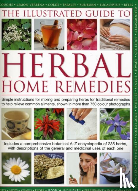 Houdret, Jessica - The Illustrated Guide to Herbal Home Remedies