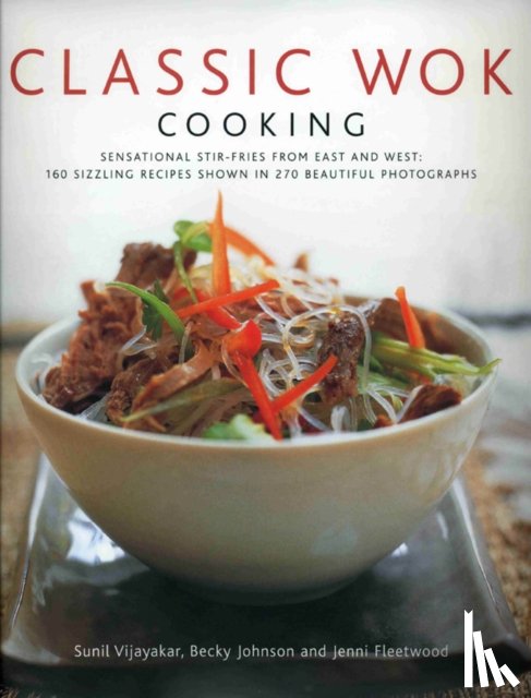 Vijayakar, Sunil - Classic Wok Cooking