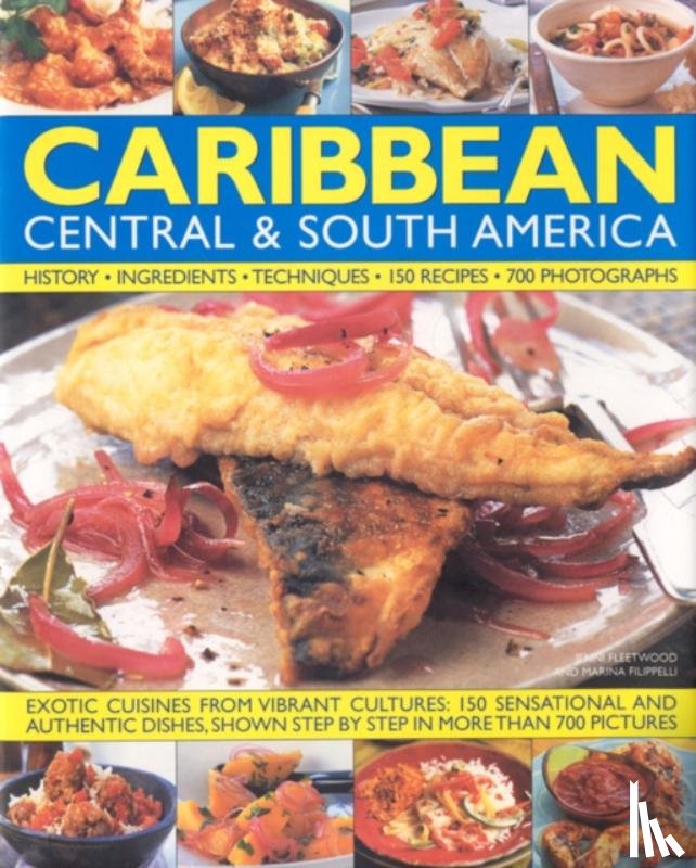 Fleetwood, Jenni - Illustrated Food and Cooking of the Caribbean, Central and South America