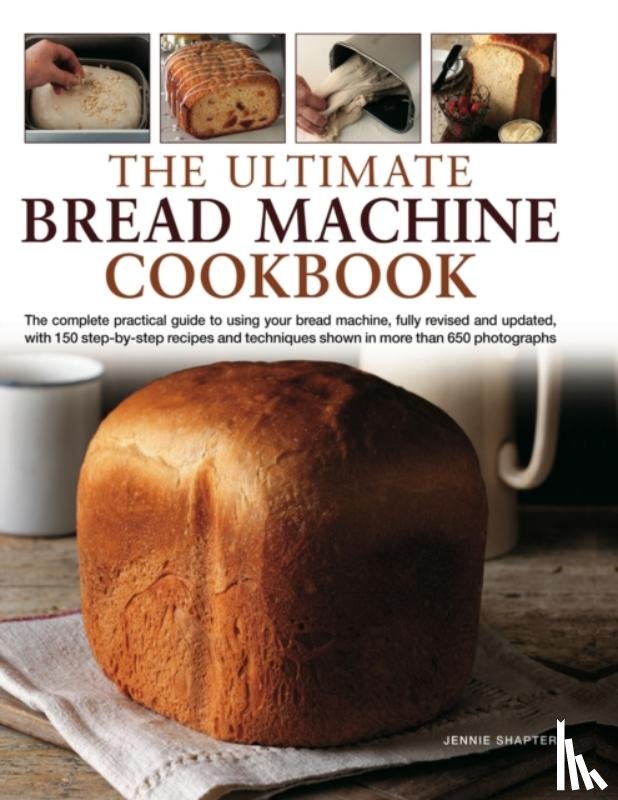 Shapter, Jennie - Ultimate Bread Machine Cookbook