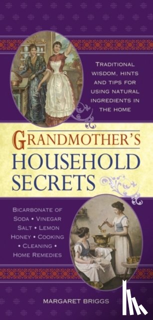 Briggs, Margaret - Grandmother's Household Secrets
