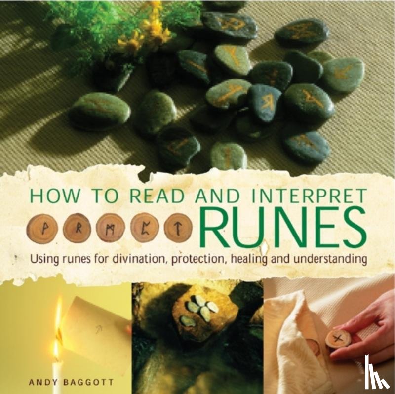 Baggott, Andy - How to Read & Interpret Runes