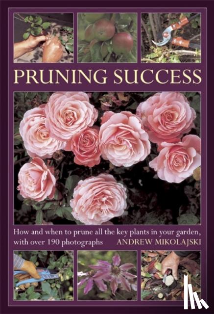 Mikolajski, Andrew - Pruning Success