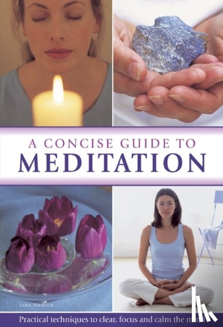 Hudson, John - Concise Guide to Meditation