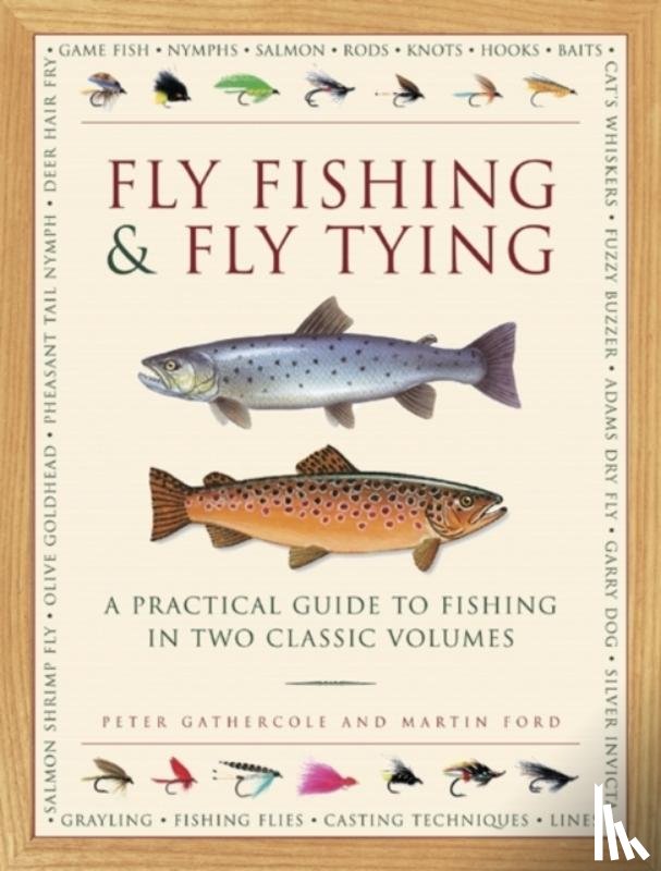 Gathercole, Peter, Ford, Martin - Fly Fishing & Fly Tying (2-Book Slipcase)