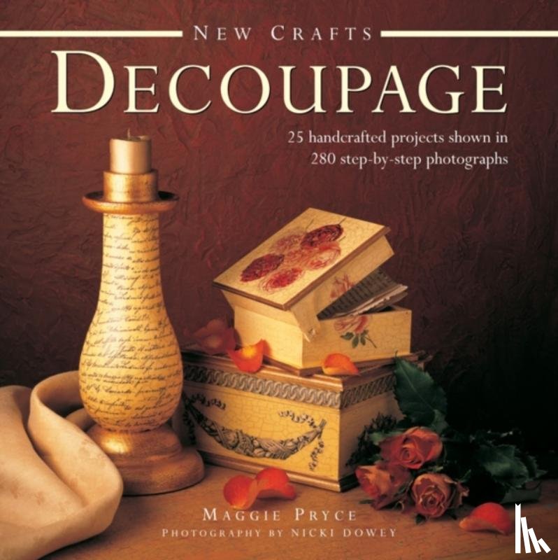 Pryce, Maggie - New Crafts: Decoupage