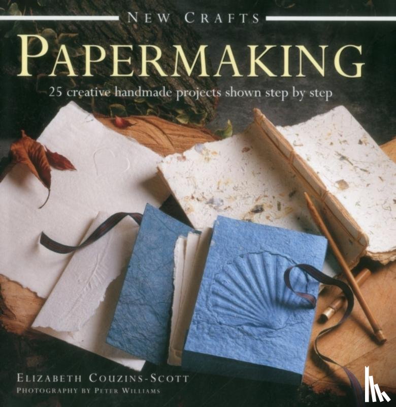 Couzins Scott Elizabeth - New Crafts: Papermaking