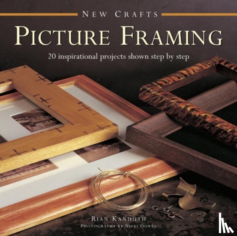 Kanduth Rian - New Crafts: Picture Framing