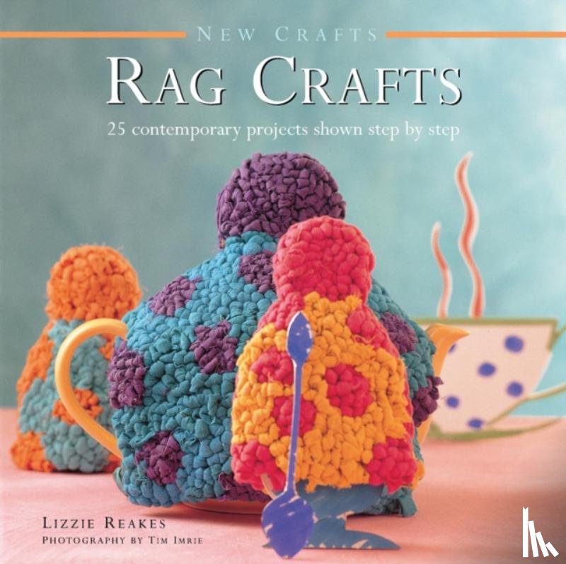 Reakes Lizzie - New Crafts: Rag Crafts