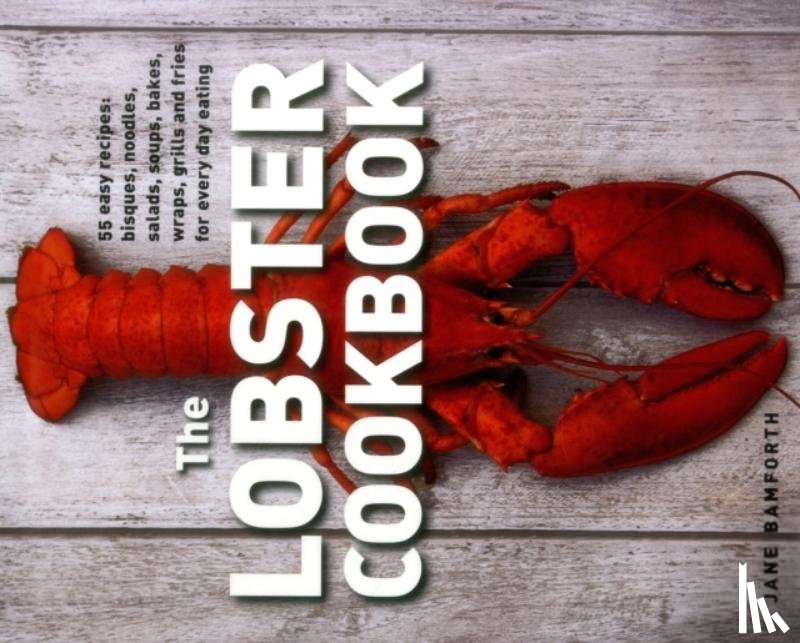 Bamforth Jane - Lobster Cookbook