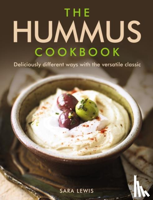 Lewis Sara - Hummus Cookbook