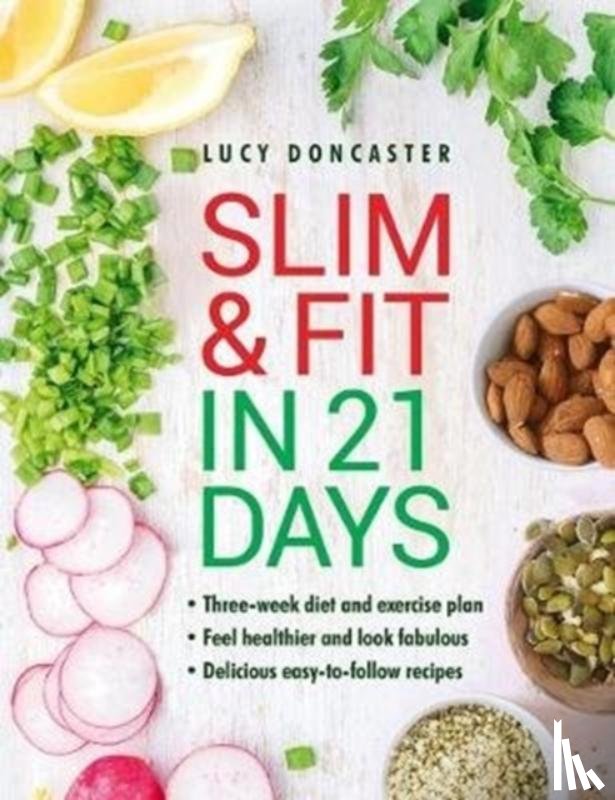 Doncaster, Lucy - Slim & Fit in 21 Days