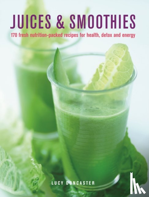 Doncaster, Lucy - Juices & Smoothies