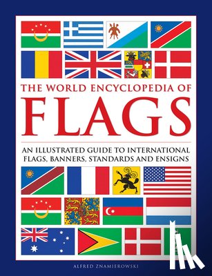 Znamierowski, Alfred - Flags, The World Encyclopedia of
